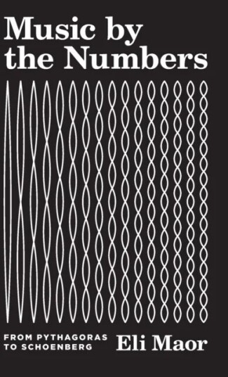 Music By The Numbers Av Eli Maor