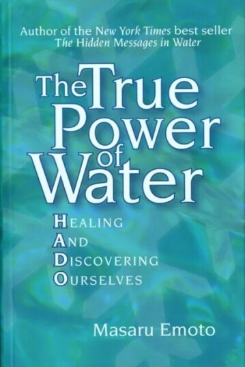 The True Power Of Water Av Masaru Emoto
