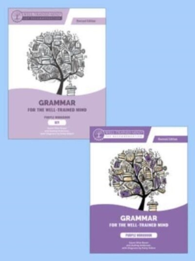 Grammar for the WellTrained Mind Purple Repeat Buyer Bundle, Revised Edition Grammar for the WellTrained Mind Purple Repeat Buyer Bundle, Revised Edition