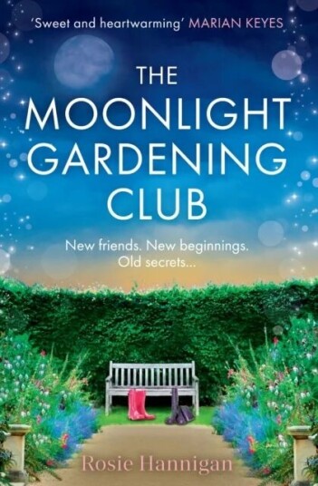 The Moonlight Gardening Club Av Rosie Hannigan