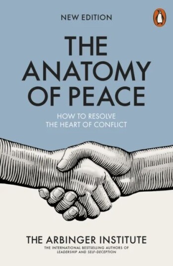 The Anatomy Of Peace Av The Arbinger Institute