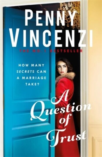 A Question Of Trust Av Penny Vincenzi