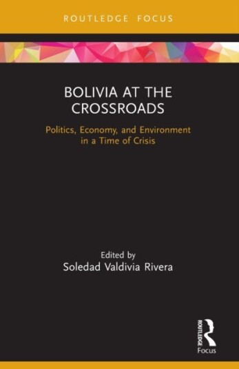Bolivia At The Crossroads