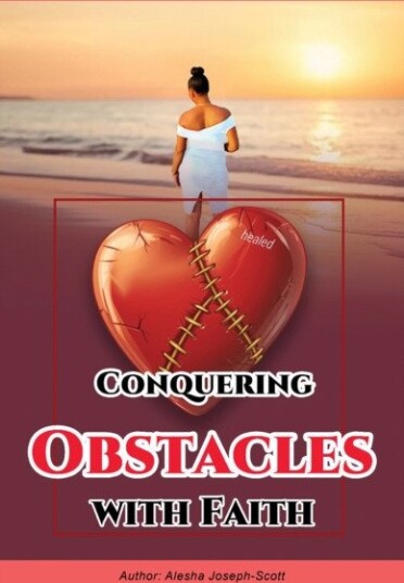Conquering Obstacles with Faith