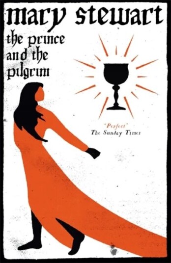 The Prince And The Pilgrim Av Mary Stewart