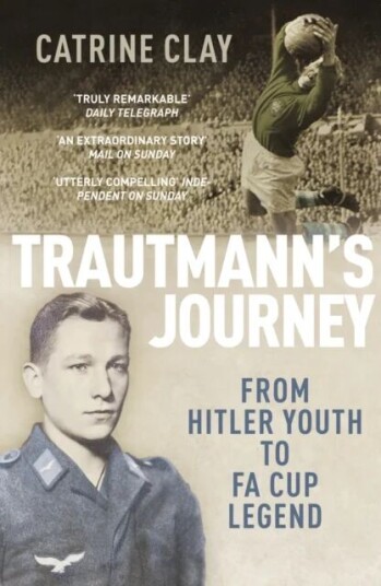 Trautmann'S Journey Av Catrine Clay Trautmann'S Journey Av Catrine Clay
