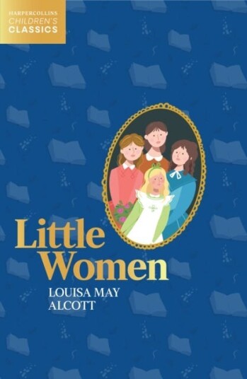 Little Women Av Louisa May Alcott Little Women Av Louisa May Alcott
