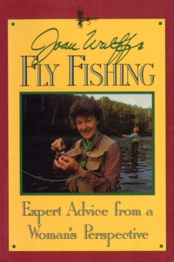 Joan Wulff'S Fly Fishing Av Joan Wulff