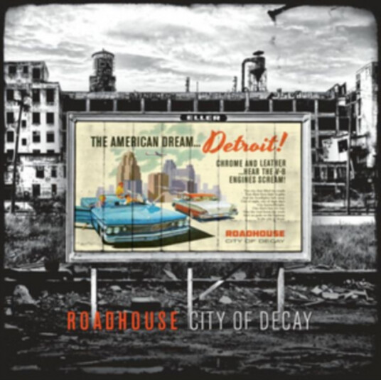 Roadhouse City Of Decay CD Roadhouse City Of Decay CD