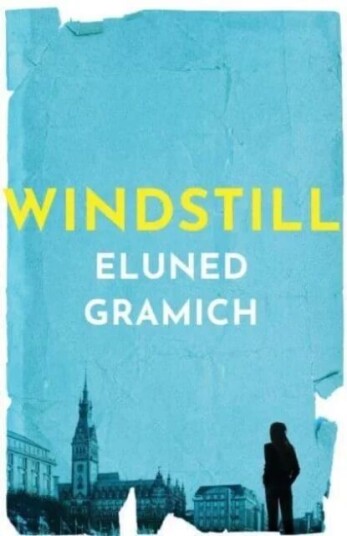 Windstill Av Eluned Gramich