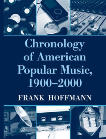 Chronology of American Popular Music, 19002000