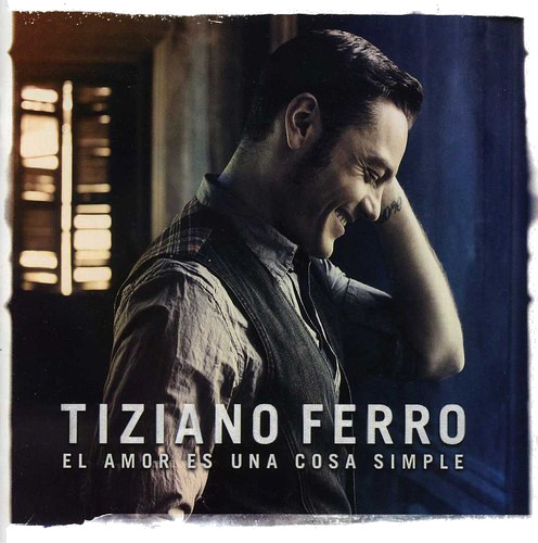 Tiziano Ferro El Amor Es Una Cosa Simple CD