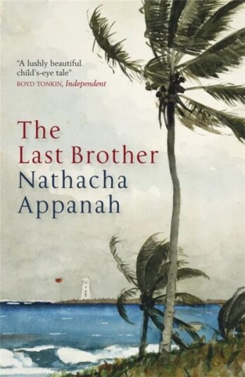 The Last Brother Av Nathacha Appanah