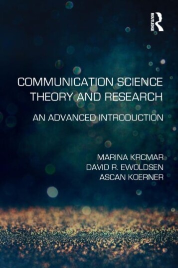 Communication Science Theory and Research An Advanced Introduction