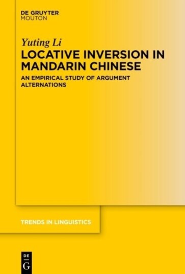 Locative Inversion in Mandarin Chinese Locative Inversion in Mandarin Chinese