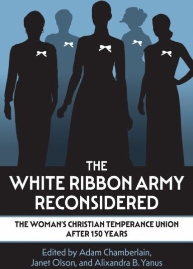 The White Ribbon Army Reconsidered