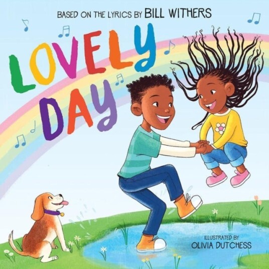 Lovely Day: A Picture Book Av Bill Withers