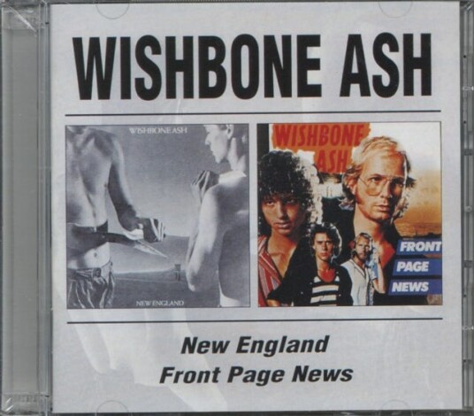 Wishbone Ash New England / Front Page News CD Wishbone Ash New England / Front Page News CD