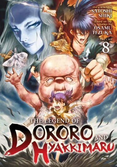 The Legend of Dororo and Hyakkimaru Vol 8 The Legend of Dororo and Hyakkimaru Vol 8