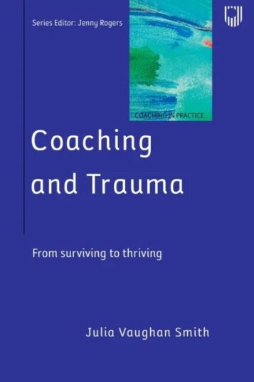 Coaching And Trauma Av Julia Vaughan Smith