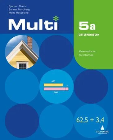 Multi 5a, 2. Utgave Av Bjørnar Alseth, Gunnar Nordberg, Mona Røsseland