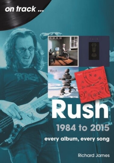 Rush 1984 to 2015 On Track Rush 1984 to 2015 On Track