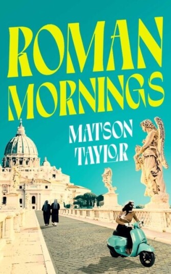 Roman Mornings Roman Mornings