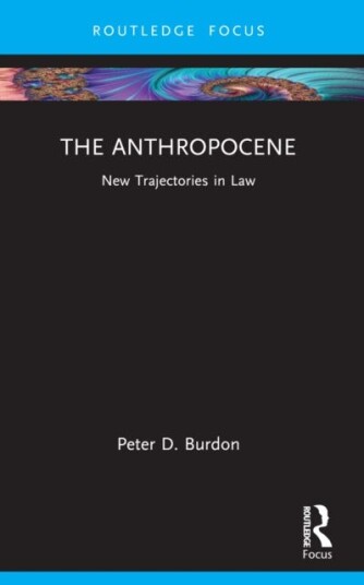 The Anthropocene  New Trajectories in Law
