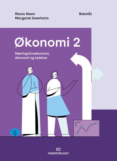 Økonomi 2 Av Margaret Smørholm, Riana Steen