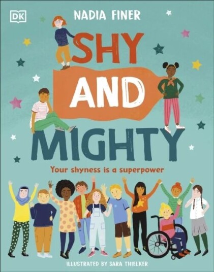 Shy and Mighty av Nadia Finer