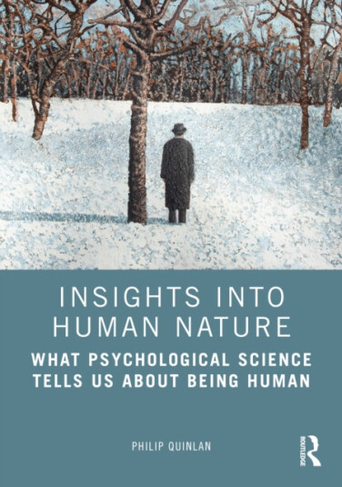 Insights into human nature  What Psychological Science Tells Us About Being Human
