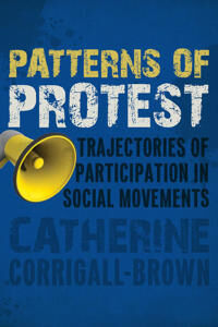 Corrigall-Brown Catherine Patterns of Protest