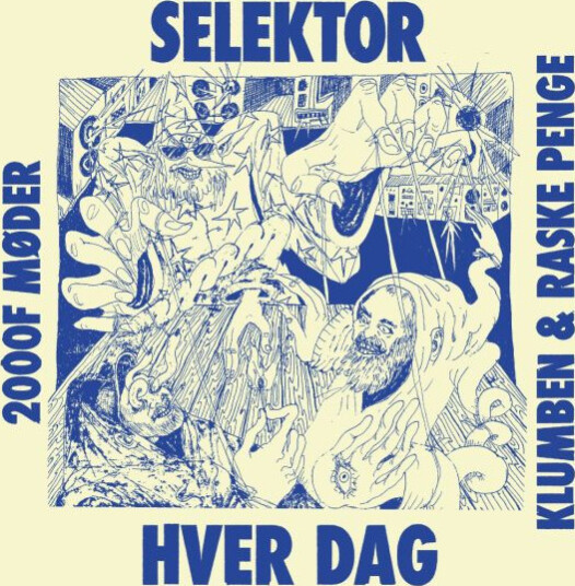 Selektor/Hver Dag Selektor/Hver Dag
