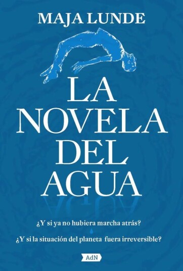 La Novela Del Agua Av Maja Lunde La Novela Del Agua Av Maja Lunde