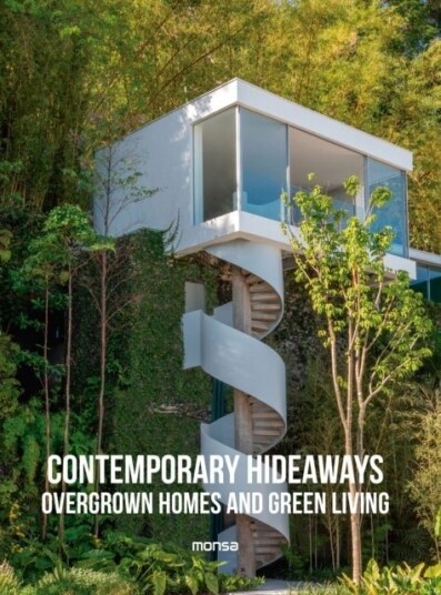 Contemporary Hideaways Contemporary Hideaways