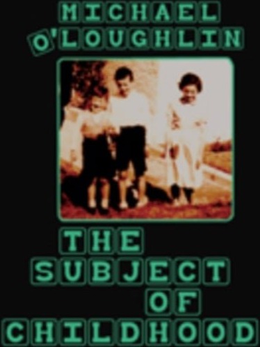 The Subject of Childhood