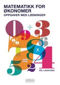 Matematikk For Økonomer Av Pål Lauritzen