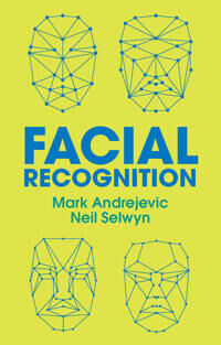 Andrejevic M Facial Recognition
