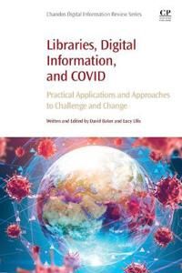 Libraries, Digital Information, And Covid