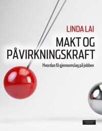 Makt Og Påvirkningskraft Av Linda Lai