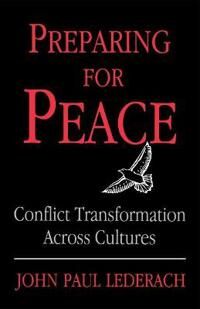 Preparing For Peace Av John Paul Lederach