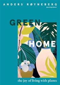 Green Home Av Anders Royneberg