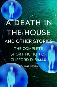 Simak Clifford D. A Death in the House