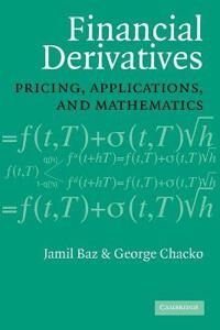 Financial Derivatives Av Jamil Baz, George (Harvard Business School) Chacko