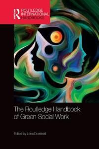 Dominelli Lena The Routledge Handbook of Green Social Work