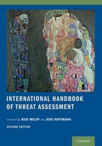 Meloy J. Reid International Handbook of Threat Assessment