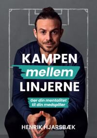 Hjarsbæk Henrik Kampen mellem linjerne