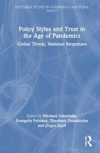 Zahariadis Nikolaos Policy Styles and Trust in the Age of Pandemics