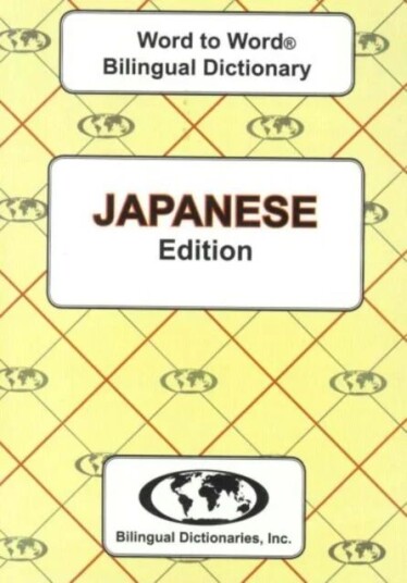English-Japanese & Japanese-English Word-To-Word Dictionary Av C. Sesma, C. Hasegawa