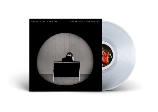 Brigitte Calls Me Baby  The Future Is Our Way Out  LP/Vinyl